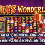 Santa's Wonderland Pola Maxwin yang Bikin Cuan Deras
